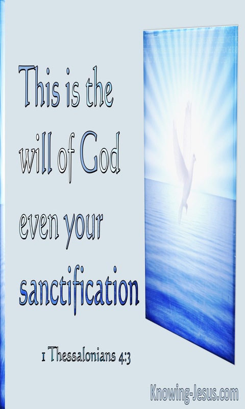1 Thessalonians 4:3 This Is The Will Of God Even Your Sanctification (utmost)07:22